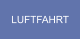 LUFTFAHRT